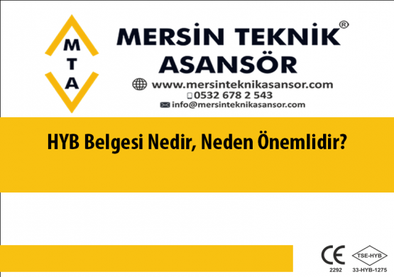 HYB Belgesi Nedir, Neden Önemlidir?