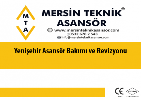 Yenişehir Asansör Bakımı ve Revizyonu