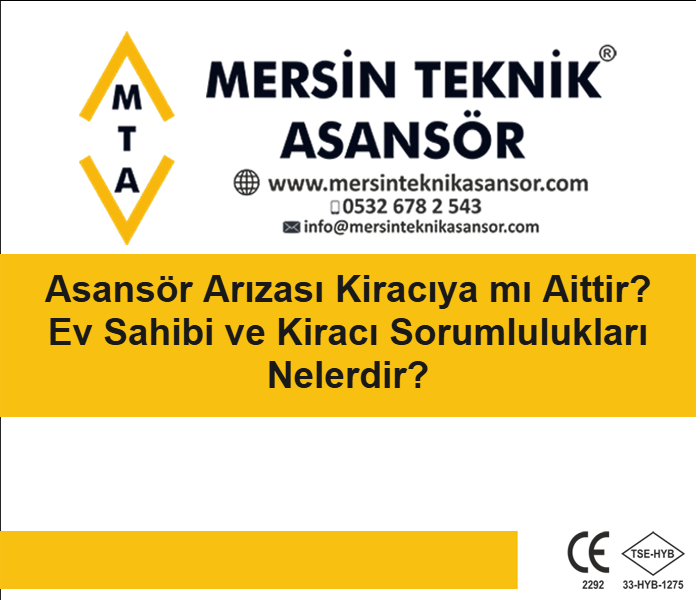 Asansör Arızasındaki Masraf Kiracıya mı Aittir? Ev Sahibi ve Kiracı Sorumlulukları Nelerdir?