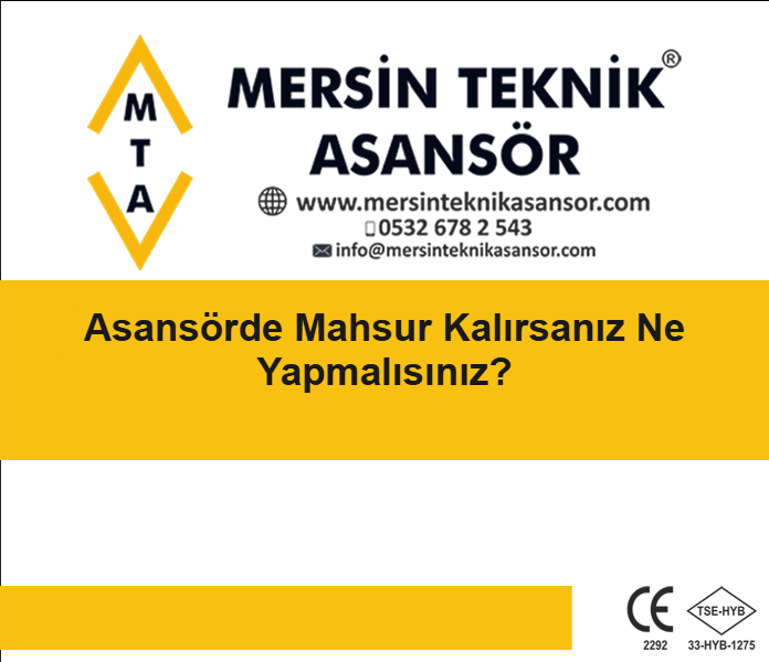 Asansörde Mahsur Kalırsanız Ne Yapmalısınız?